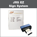 JRS EZ Sign System 